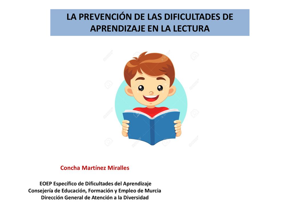 LA PREVENCIÓN DE LAS DIFICULTADES DE APRENDIZAJE EN LA LECTURA