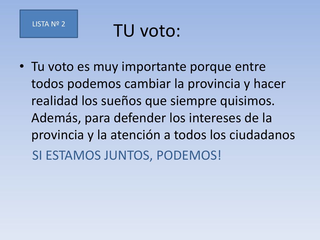LISTA Nº 2 TU voto: