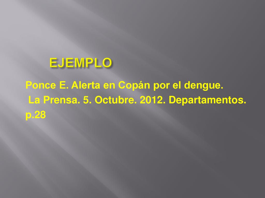 EJEMPLO Ponce E. Alerta en Copán por el dengue.