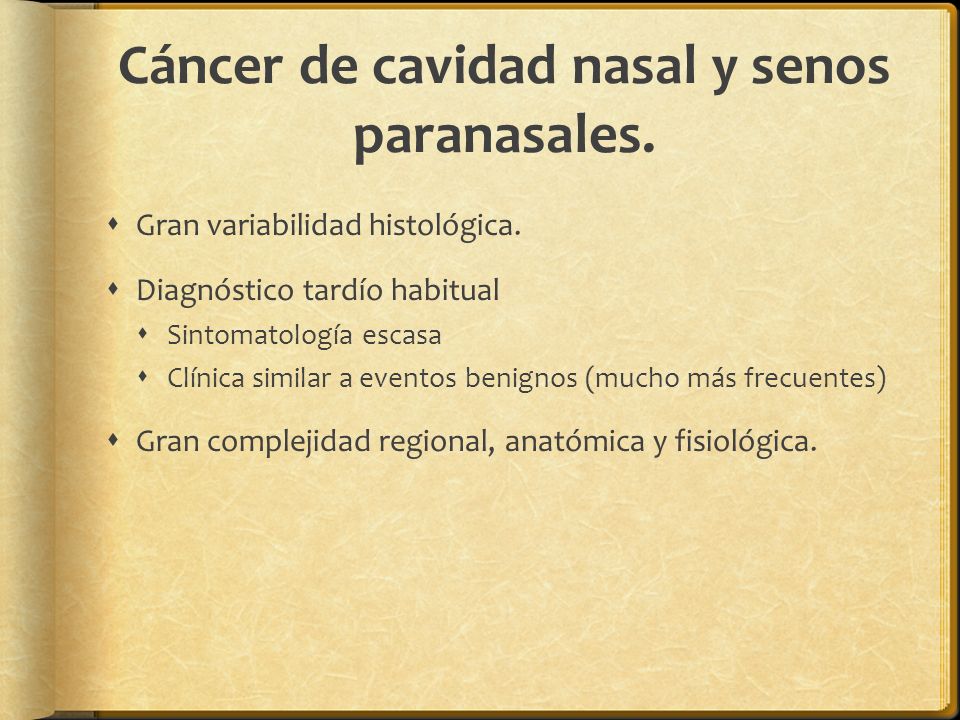 Cáncer de cavidad nasal y senos paranasales.