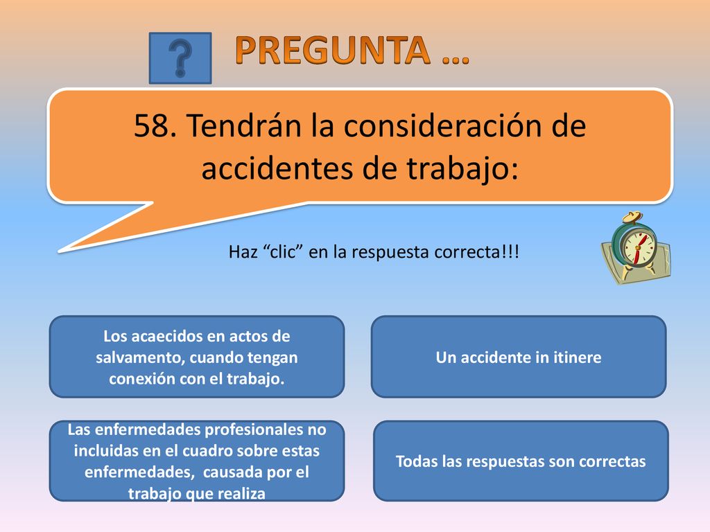 Un accidente in itinere Todas las respuestas son correctas
