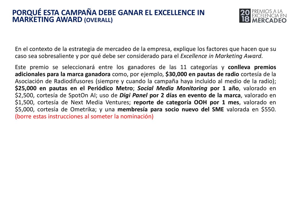 PORQUÉ ESTA CAMPAÑA DEBE GANAR EL EXCELLENCE IN MARKETING AWARD (OVERALL)