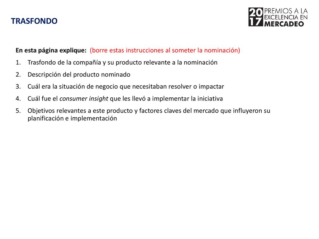 TRASFONDO En esta página explique: (borre estas instrucciones al someter la nominación)