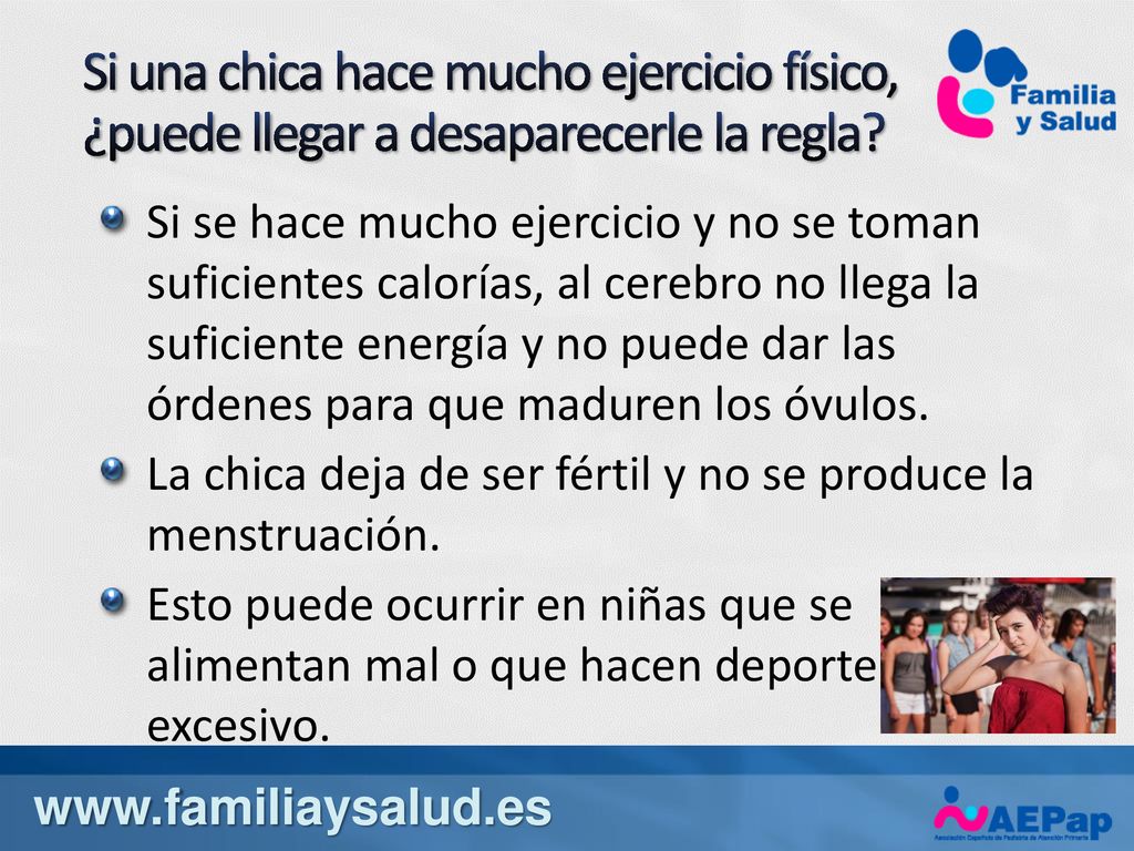Si una chica hace mucho ejercicio físico, ¿puede llegar a desaparecerle la regla