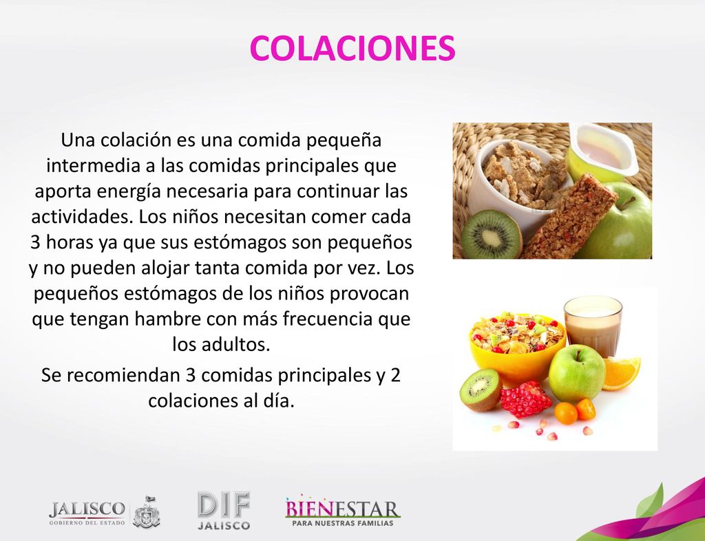 Se recomiendan 3 comidas principales y 2 colaciones al día.