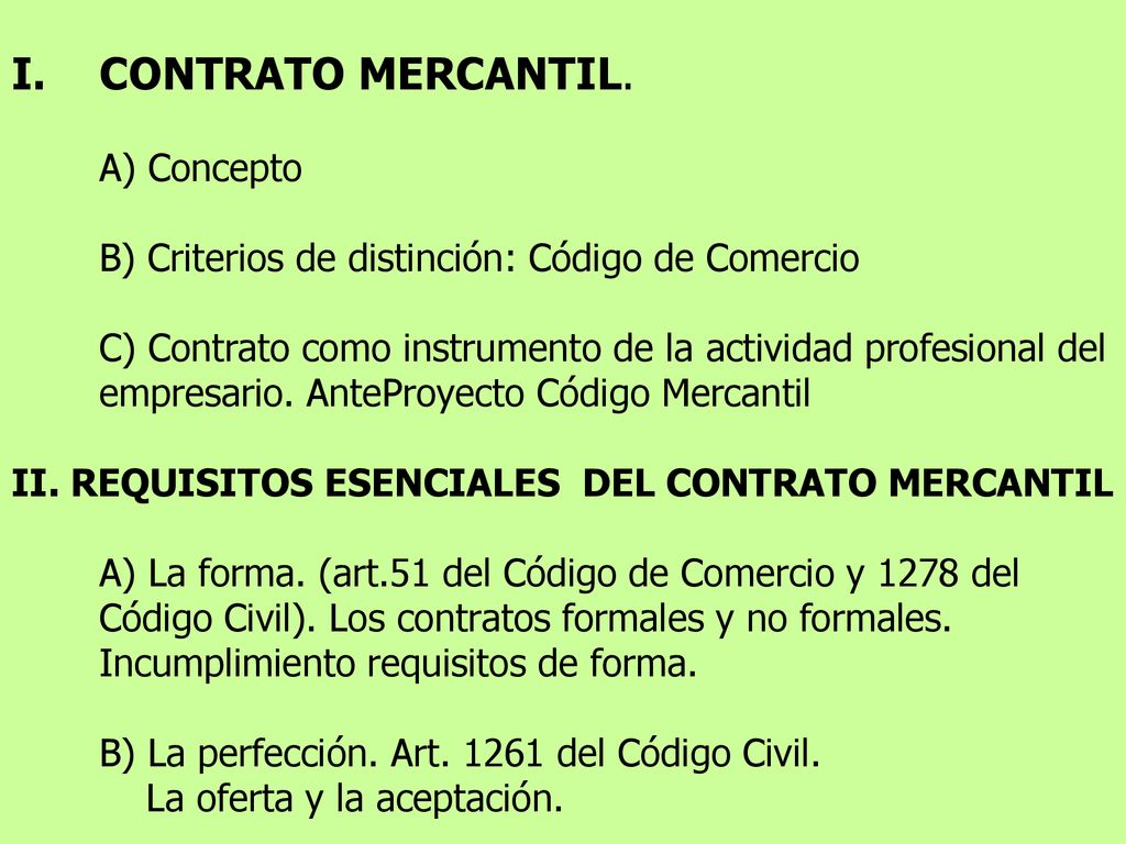 CONTRATO MERCANTIL. A) Concepto