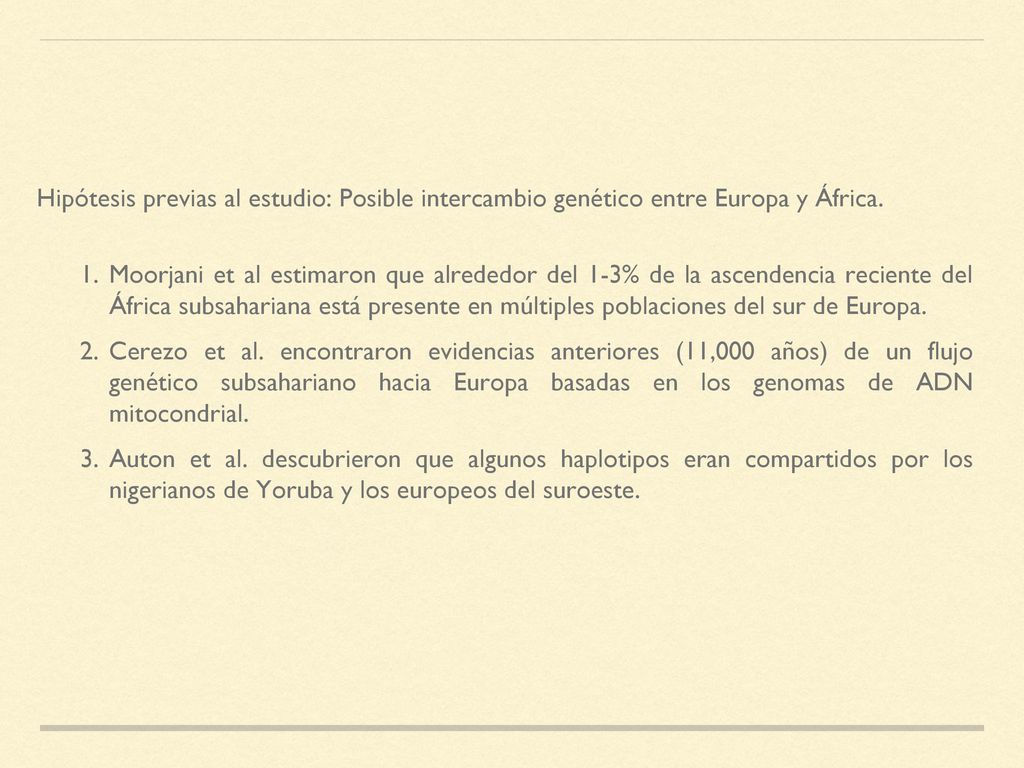 Hipótesis previas al estudio: Posible intercambio genético entre Europa y África.