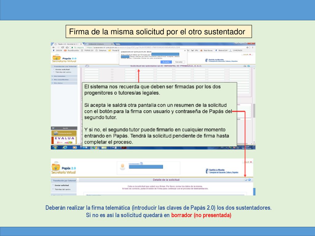 Si no es así la solicitud quedará en borrador (no presentada)