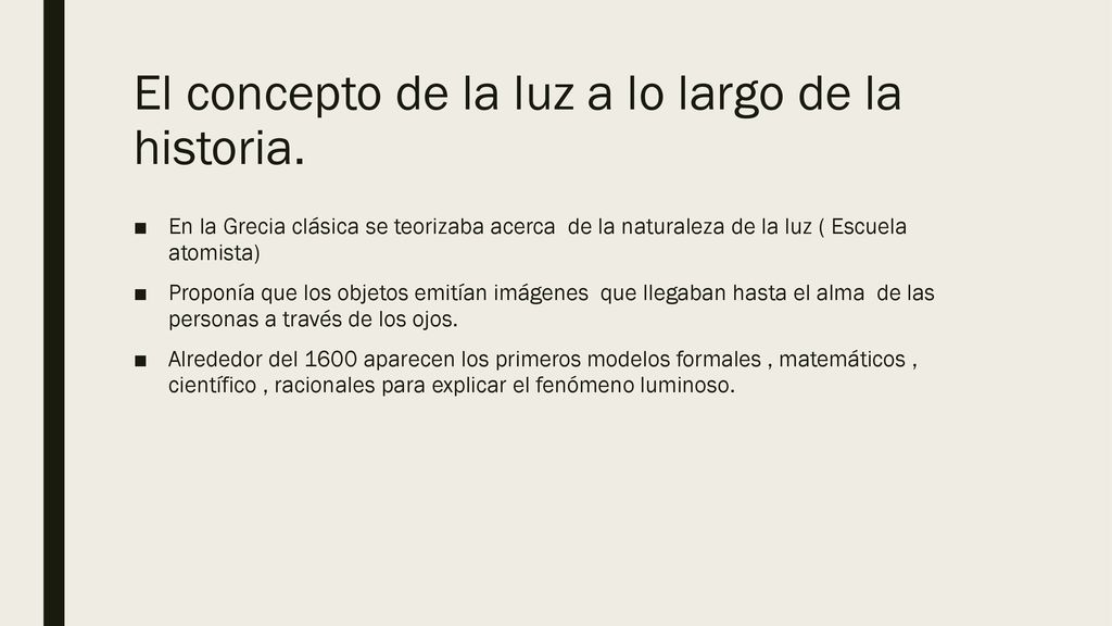 El concepto de la luz a lo largo de la historia.
