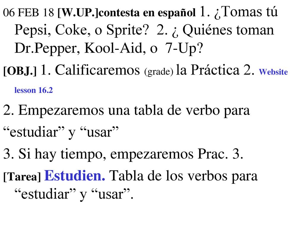 2. Empezaremos una tabla de verbo para estudiar y usar