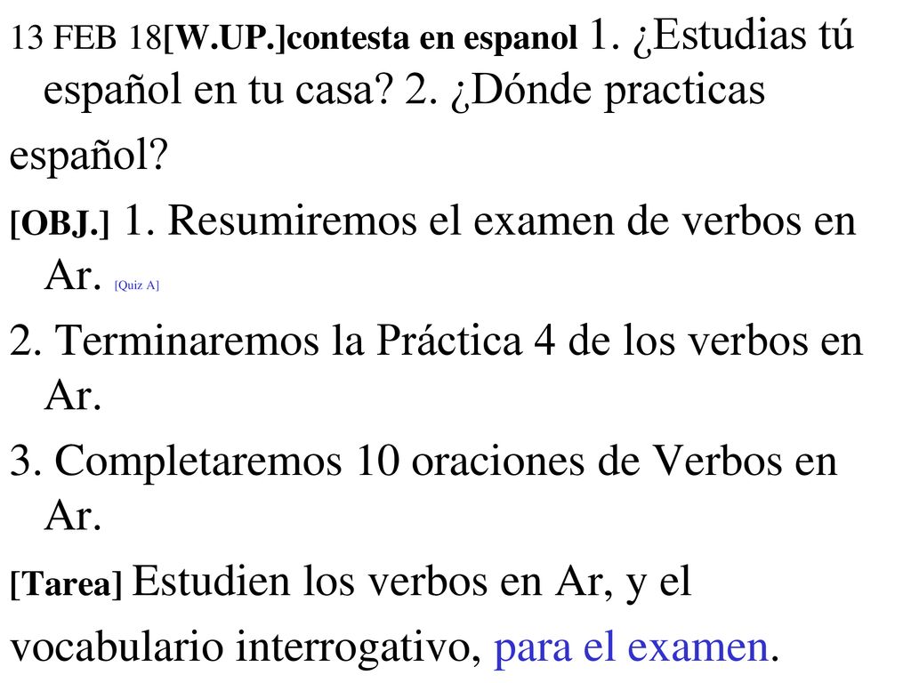 2. Terminaremos la Práctica 4 de los verbos en Ar.