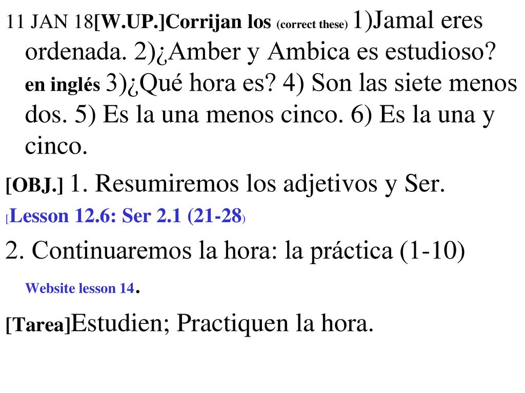 2. Continuaremos la hora: la práctica (1-10) Website lesson 14.
