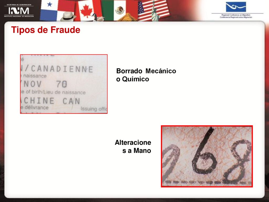Tipos de Fraude Borrado Mecánico o Químico Alteraciones a Mano