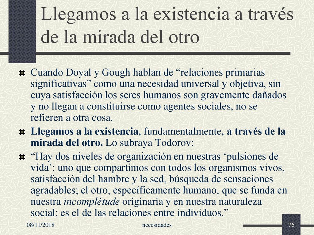 Llegamos a la existencia a través de la mirada del otro