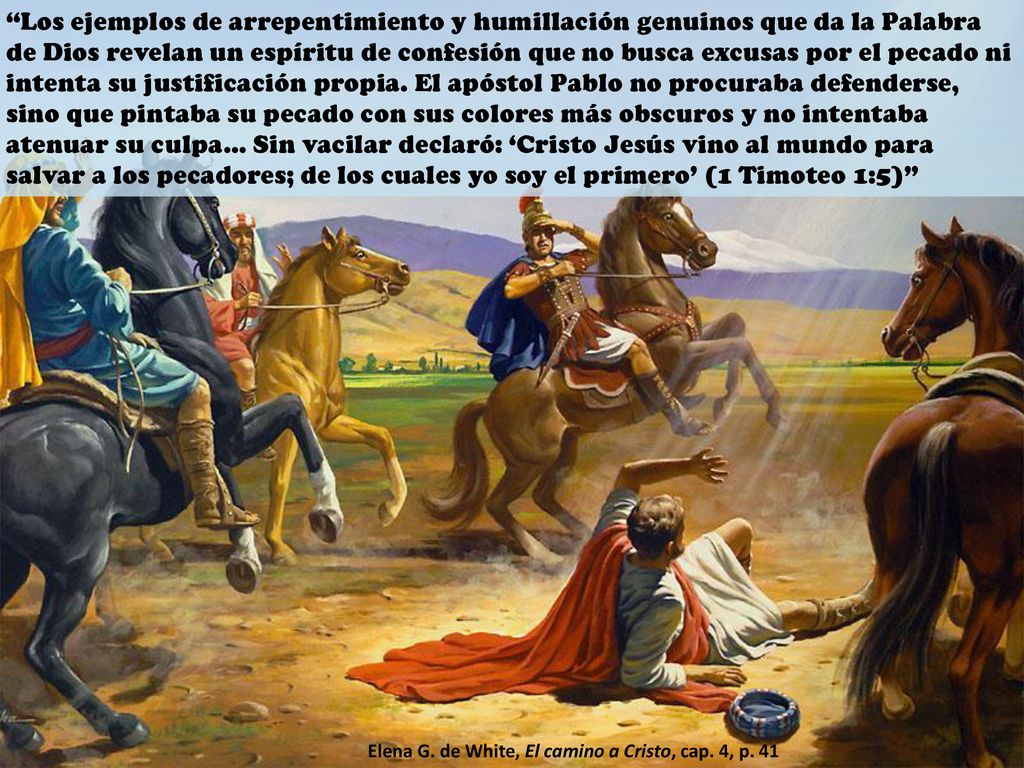 Elena G. de White, El camino a Cristo, cap. 4, p. 41