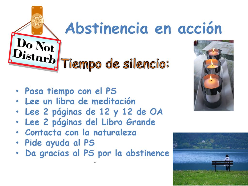 Abstinencia en acción Tiempo de silencio: Pasa tiempo con el PS