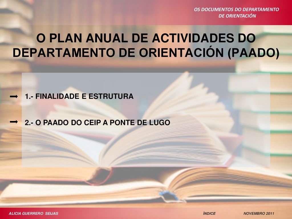 O PLAN ANUAL DE ACTIVIDADES DO DEPARTAMENTO DE ORIENTACIÓN (PAADO)