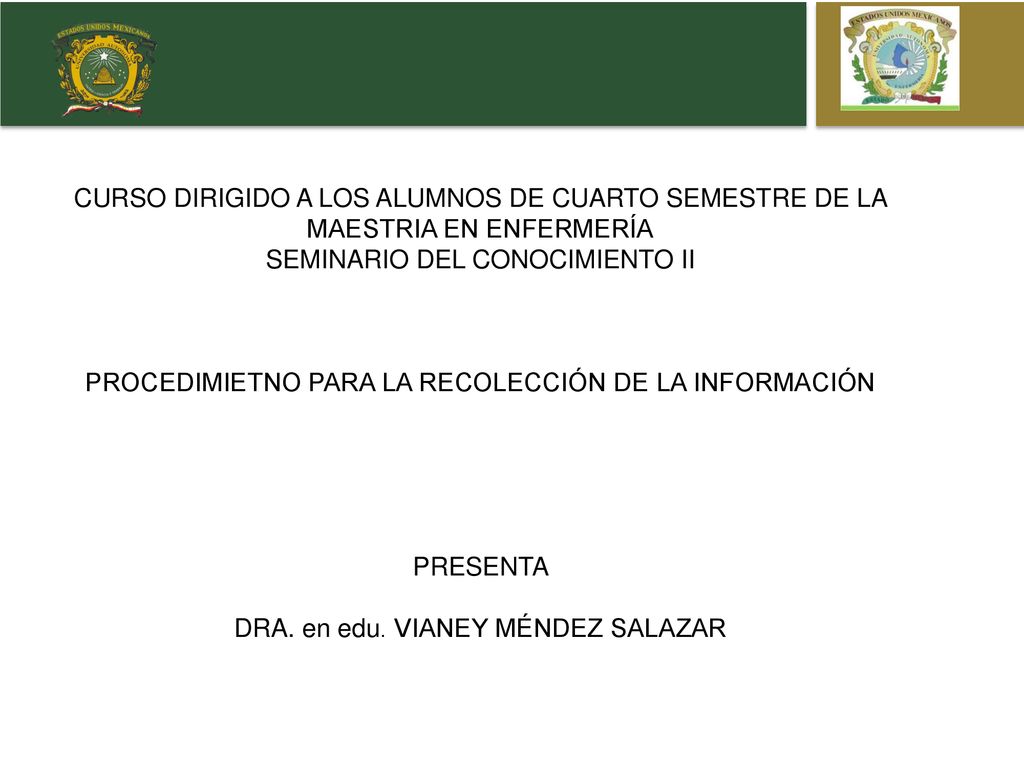 OBJETO CURSO DIRIGIDO A LOS ALUMNOS DE CUARTO SEMESTRE DE LA MAESTRIA EN ENFERMERÍA. SEMINARIO DEL CONOCIMIENTO II.