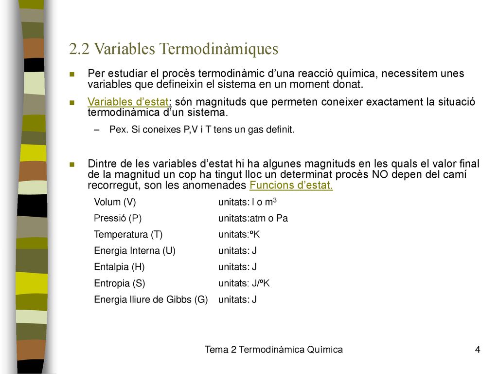 2.2 Variables Termodinàmiques