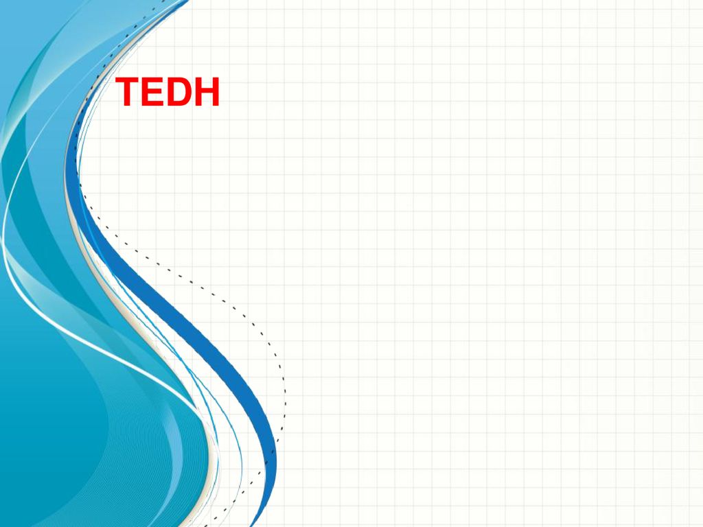 TEDH Esta plantilla se puede usar como archivo de inicio para presentar materiales educativos en un entorno de grupo.