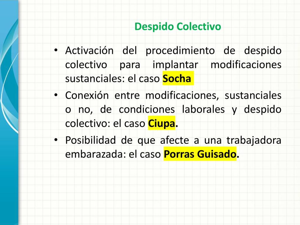 Despido Colectivo Activación del procedimiento de despido colectivo para implantar modificaciones sustanciales: el caso Socha.