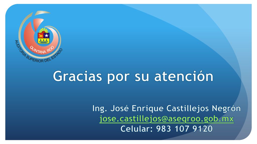 Gracias por su atención Ing. José Enrique Castillejos Negrón