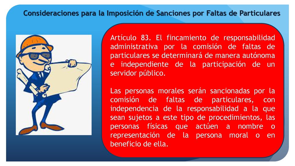 Consideraciones para la Imposición de Sanciones por Faltas de Particulares