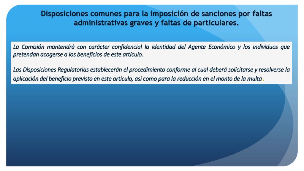 Disposiciones comunes para la imposición de sanciones por faltas administrativas graves y faltas de particulares.