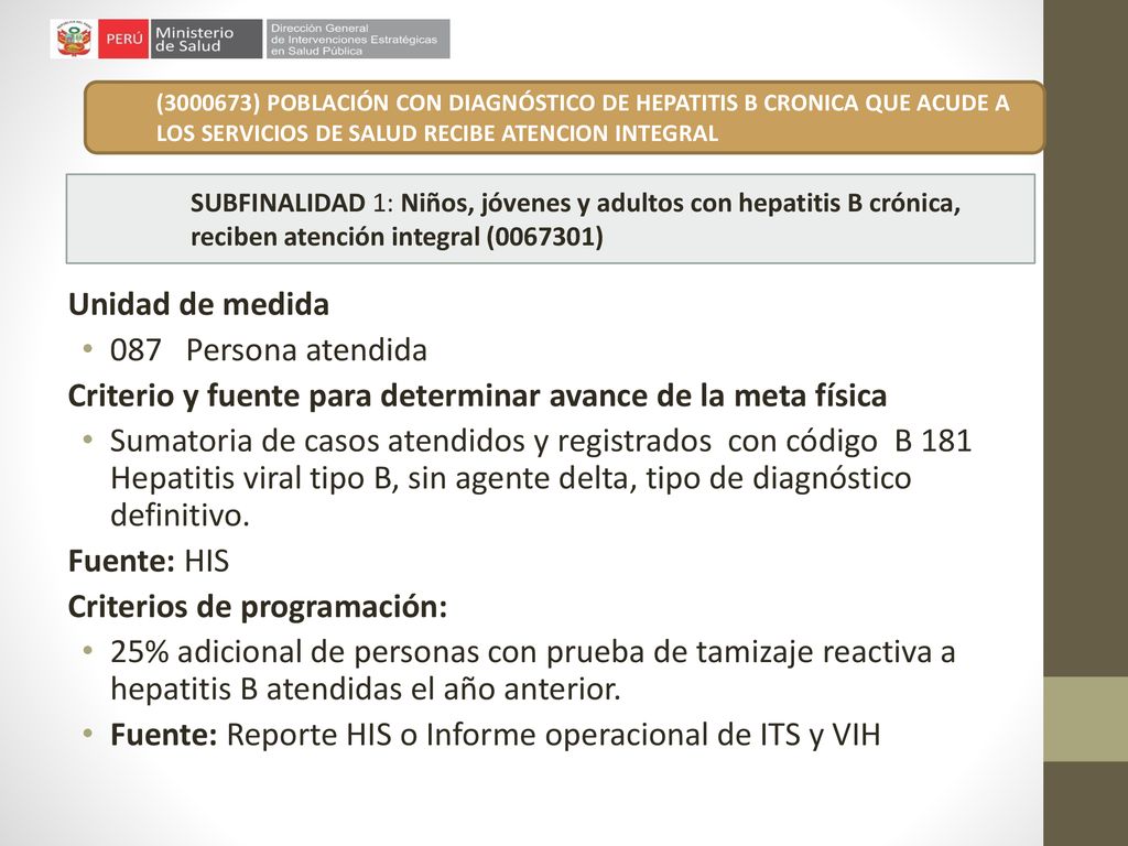 Criterio y fuente para determinar avance de la meta física