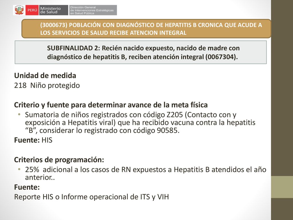 Criterio y fuente para determinar avance de la meta física