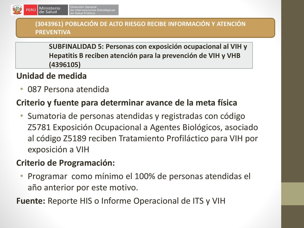 Criterio y fuente para determinar avance de la meta física