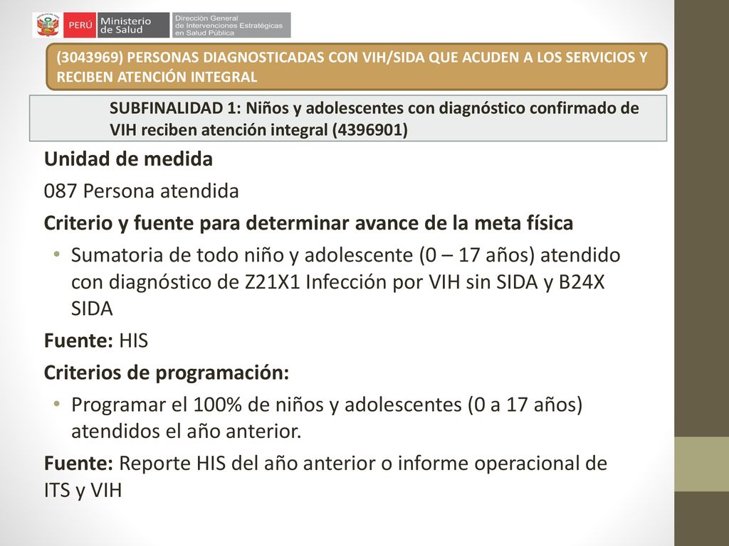 Criterio y fuente para determinar avance de la meta física