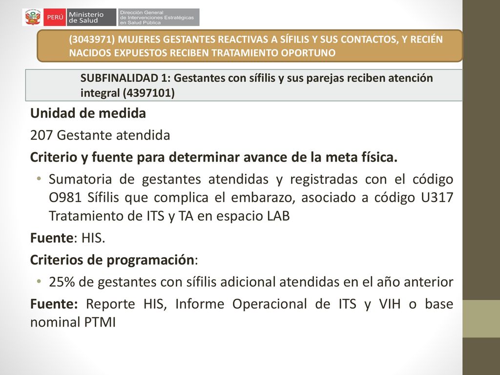 Criterio y fuente para determinar avance de la meta física.