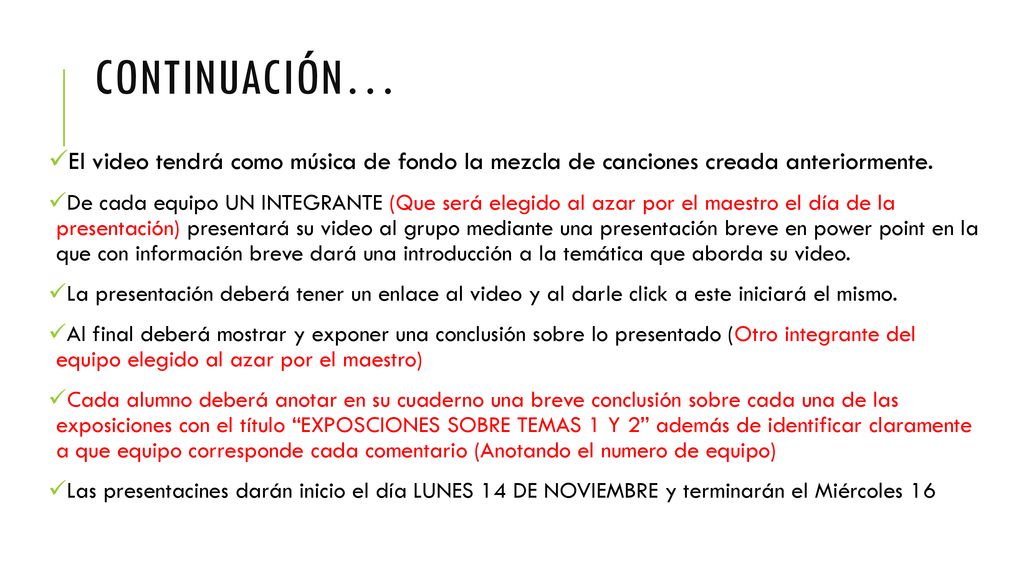 Continuación… El video tendrá como música de fondo la mezcla de canciones creada anteriormente.