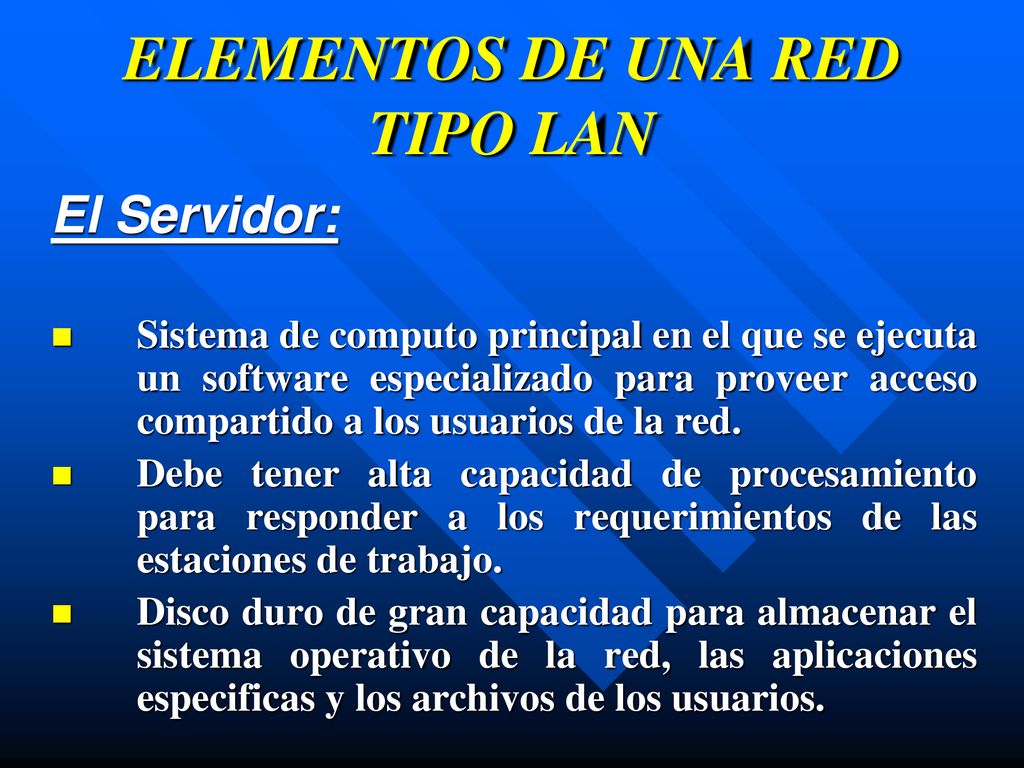 ELEMENTOS DE UNA RED TIPO LAN