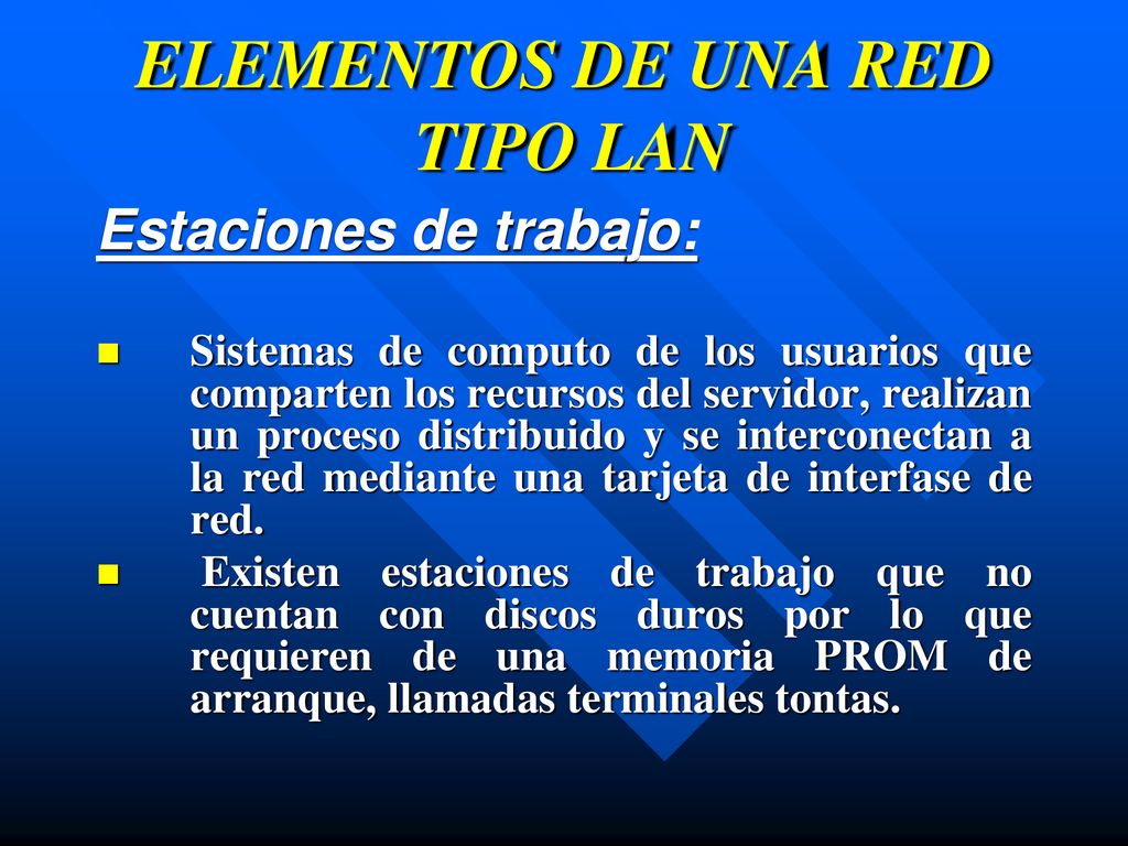 ELEMENTOS DE UNA RED TIPO LAN