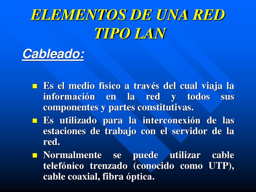 ELEMENTOS DE UNA RED TIPO LAN