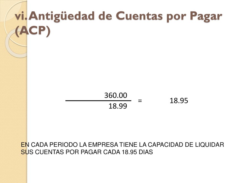 vi. Antigüedad de Cuentas por Pagar (ACP)