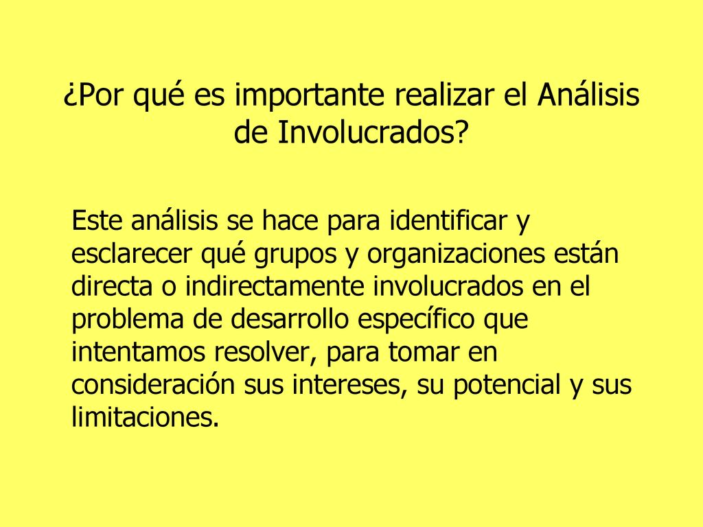 ¿Por qué es importante realizar el Análisis de Involucrados