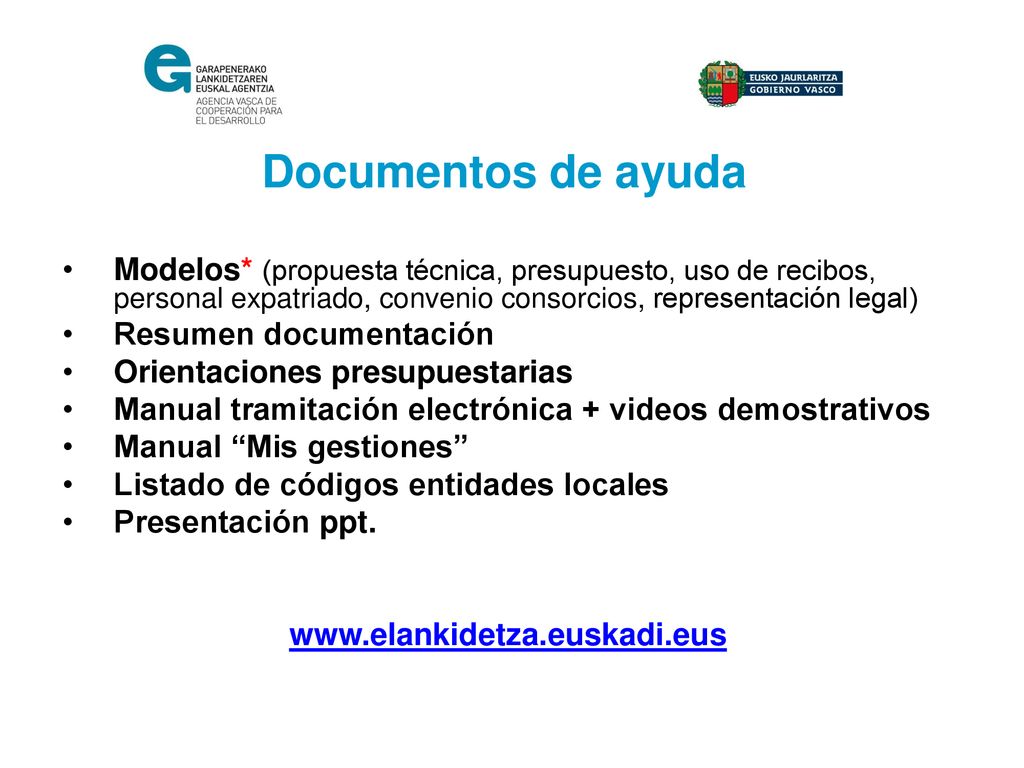 Documentos de ayuda Modelos* (propuesta técnica, presupuesto, uso de recibos, personal expatriado, convenio consorcios, representación legal)