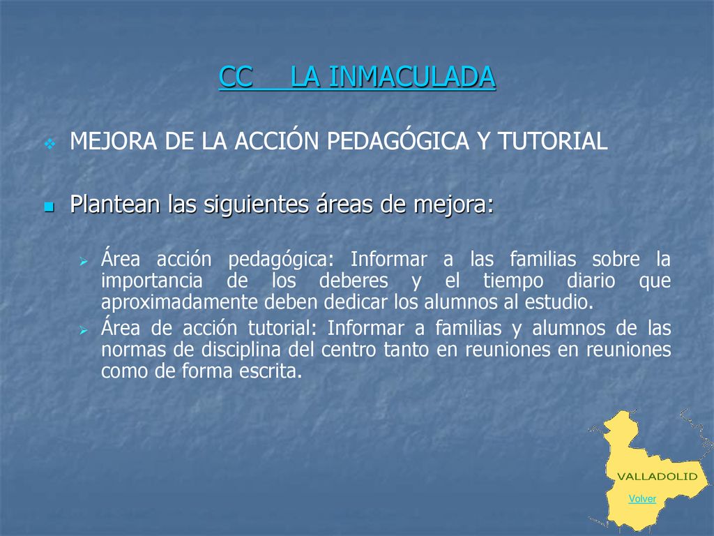 CC LA INMACULADA MEJORA DE LA ACCIÓN PEDAGÓGICA Y TUTORIAL