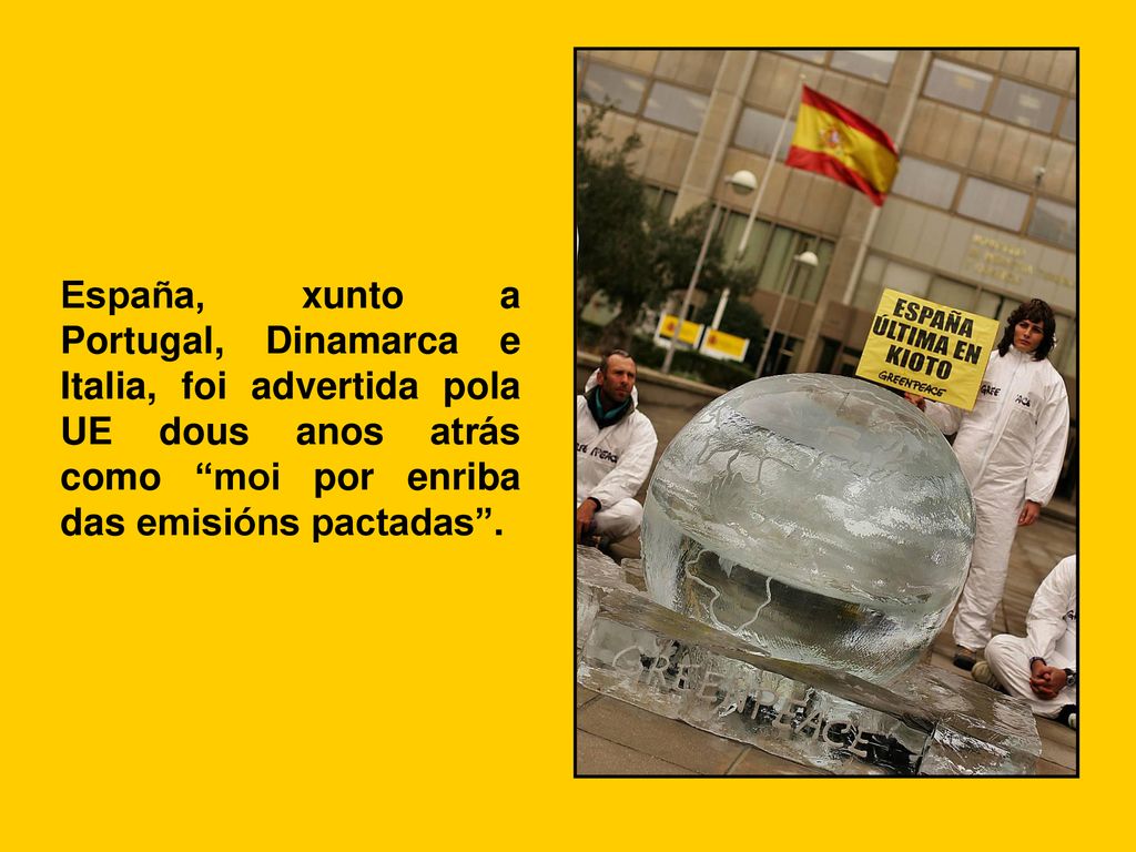 España, xunto a Portugal, Dinamarca e Italia, foi advertida pola UE dous anos atrás como moi por enriba das emisións pactadas .