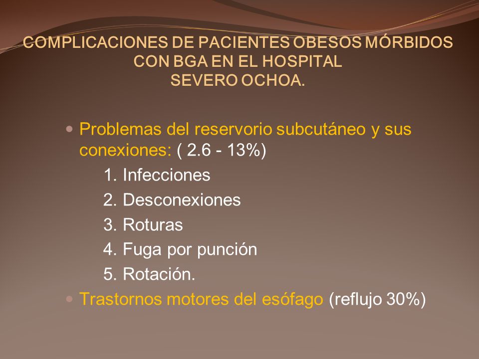 Problemas del reservorio subcutáneo y sus conexiones: ( %)