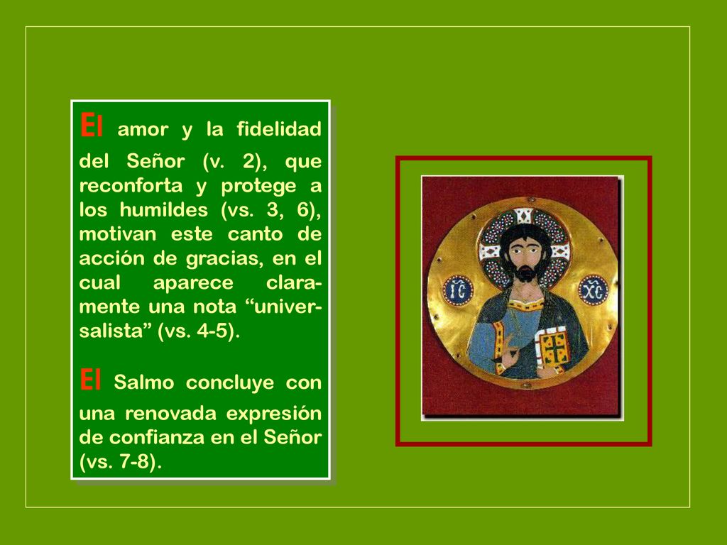 El amor y la fidelidad del Señor (v
