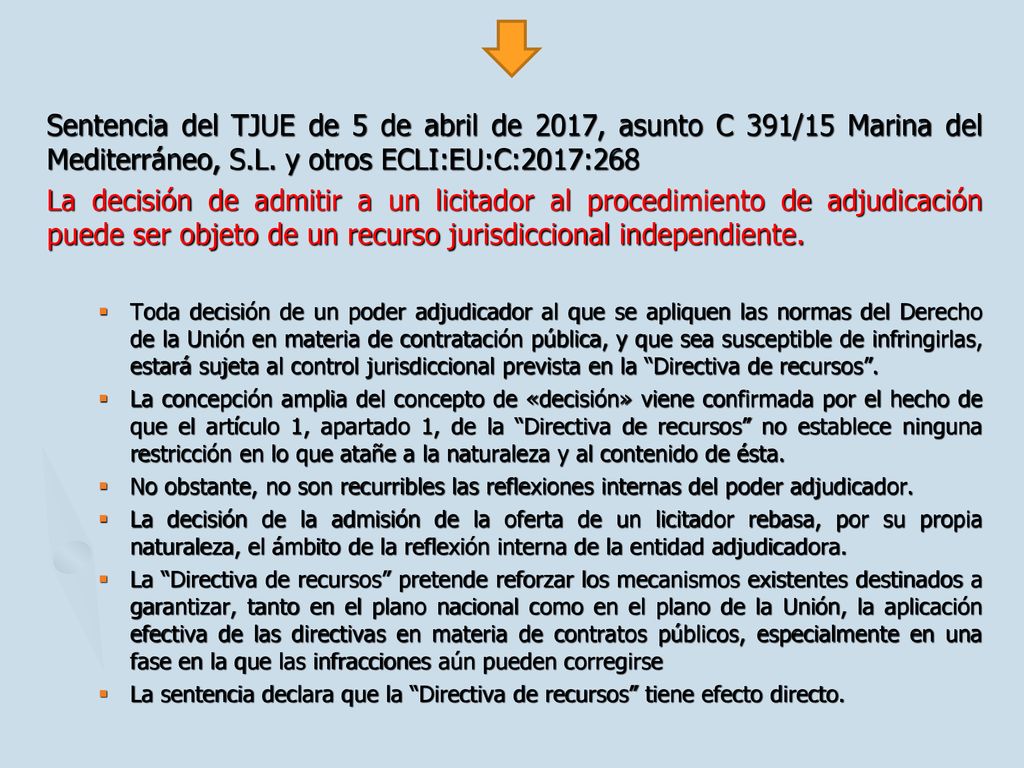 Sentencia del TJUE de 5 de abril de 2017, asunto C 391/15 Marina del Mediterráneo, S.L. y otros ECLI:EU:C:2017:268