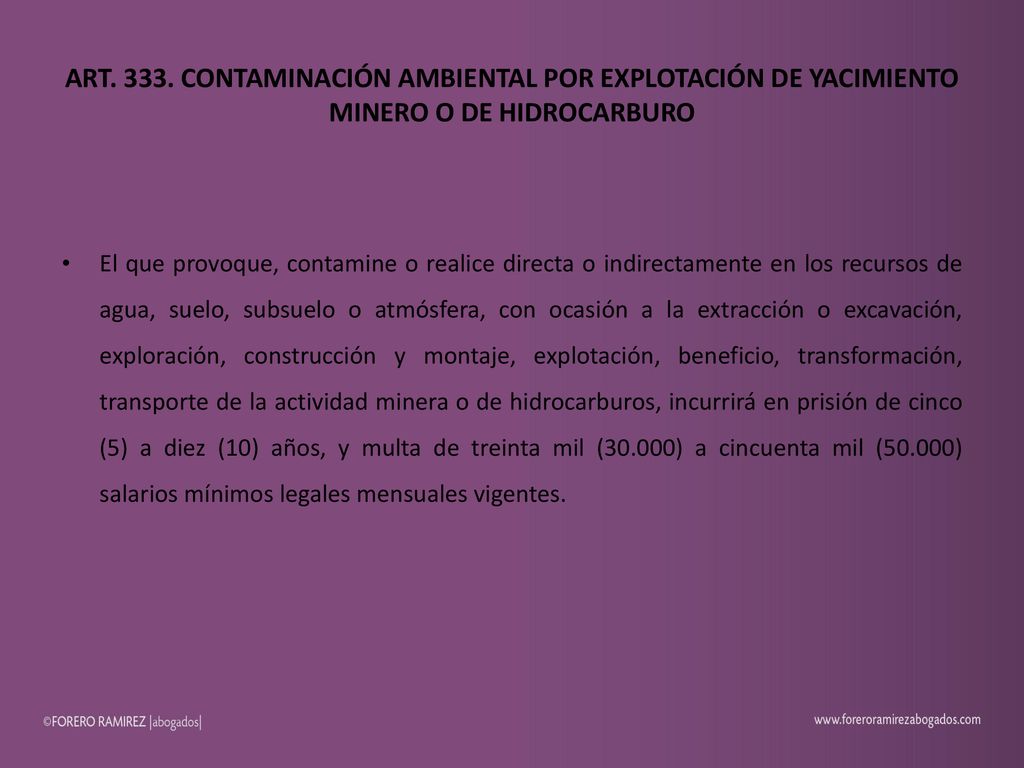 ART CONTAMINACIÓN AMBIENTAL POR EXPLOTACIÓN DE YACIMIENTO MINERO O DE HIDROCARBURO
