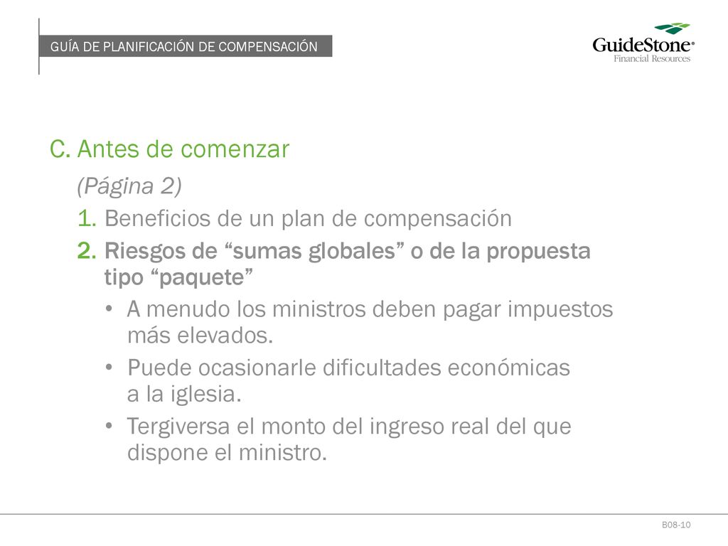 C. Antes de comenzar (Página 2) Beneficios de un plan de compensación