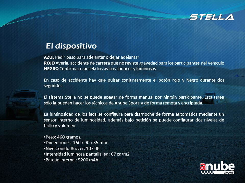 Stella El dispositivo AZUL Pedir paso para adelantar o dejar adelantar