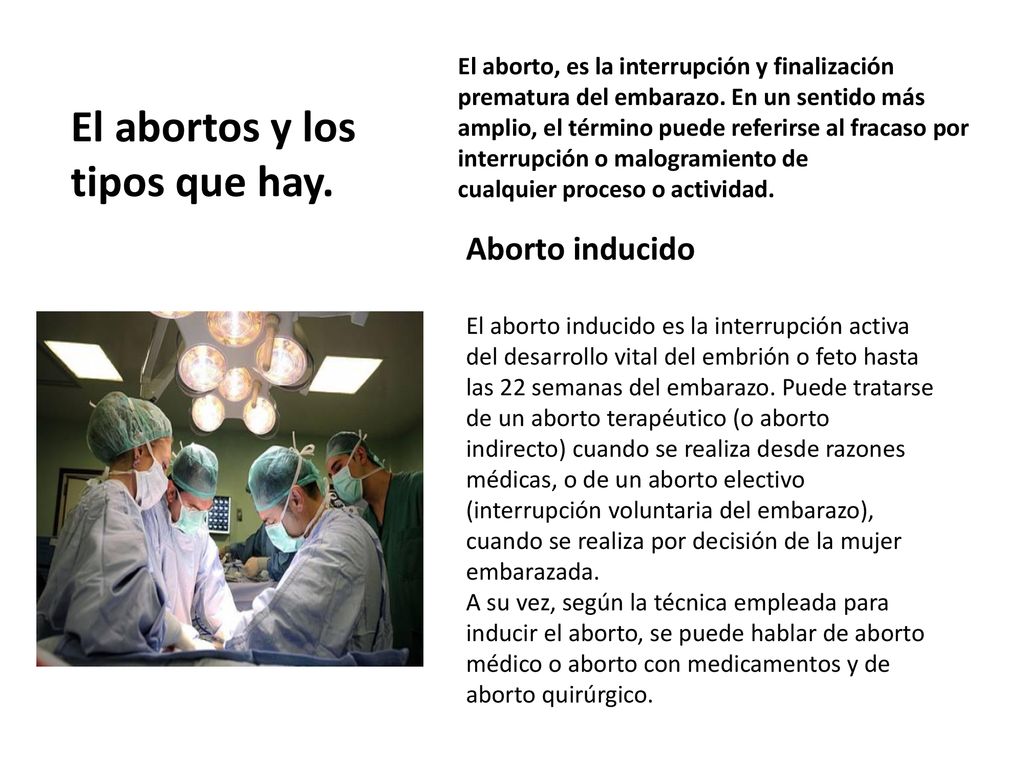 El abortos y los tipos que hay.