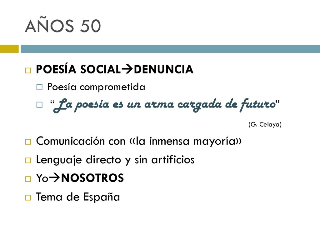 AÑOS 50 POESÍA SOCIALDENUNCIA Comunicación con «la inmensa mayoría»